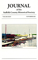 Journal of the Suffolk County Historical Society from 2021